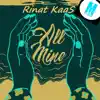 Stream & download All Mine - Single