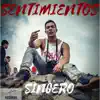 Sentimientos - Single album lyrics, reviews, download