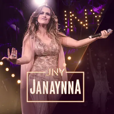 Janaynna (Ao Vivo) - Janaynna Janaynna (Ao Vivo) - Janaynna