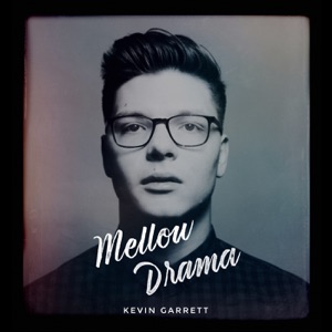 Mellow Drama - EP