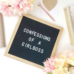 Confessions of a Girlboss