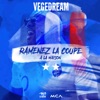 Ramenez la coupe à la maison by Vegedream iTunes Track 3