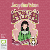 Jacqueline Wilson - Rose Rivers (Unabridged) artwork