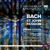 Bach: St. John Passion, BWV 245 (Live) album lyrics, reviews, download