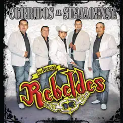 Corridos al Sinaloense by Los Nuevos Rebeldes album reviews, ratings, credits