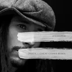 Party (Cheat Codes Remix) - Single - JP Cooper