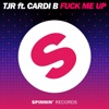 Fuck Me Up (feat. Cardi B) [Extended Mix] - Single