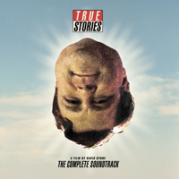 Various Artists - True Stories, A Film By David Byrne: The Complete Soundtrack artwork
