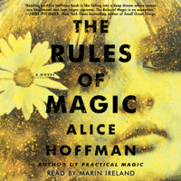 Alice Hoffman - The Rules of Magic (Unabridged) artwork