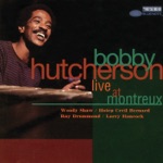 Bobby Hutcherson - Anton's Bail