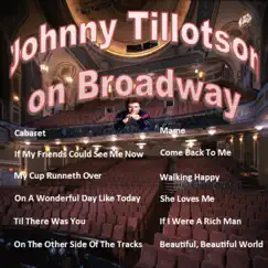 Johnny Tillotson on Broadway by Johnny Tillotson album reviews, ratings, credits