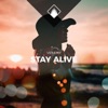 Stay Alive (Stay Alive) - Single