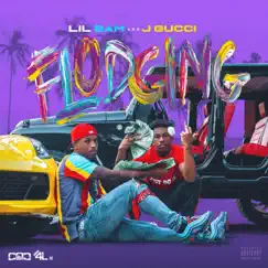 Flodging - Single by Lil Bam & J Gucci album reviews, ratings, credits