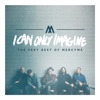 I Can Only Imagine - The Very Best of MercyMe, 2018