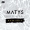 Let ’Em Dance (Disprove Remix) - Matys lyrics