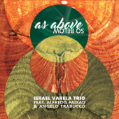 As Above So Below - Israel Varela Trio