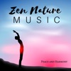 Zen Nature Music: Peace and Harmony, Love Meditation Music, Purification, Dispels Stress, Relaxation Music