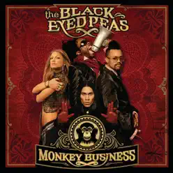Monkey Business (Bonus Track Version) - The Black Eyed Peas