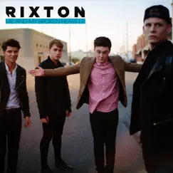 Me and My Broken Heart - EP by Rixton album reviews, ratings, credits