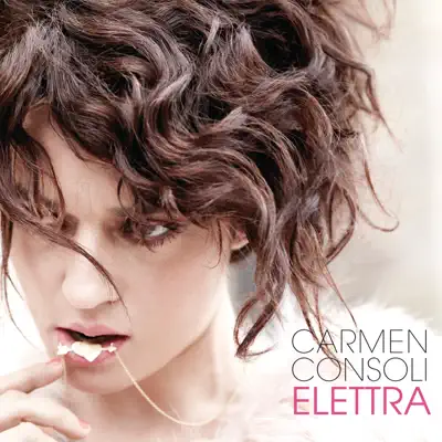Elettra (Bonus Track Version) - Carmen Consoli