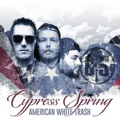 American White Trash by Cypress Spring album reviews, ratings, credits