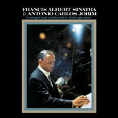Francis Albert Sinatra & Antonio Carlos Jobim (50th Anniversary Edition) artwork