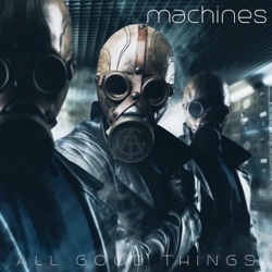 All Good Things - For the Glory