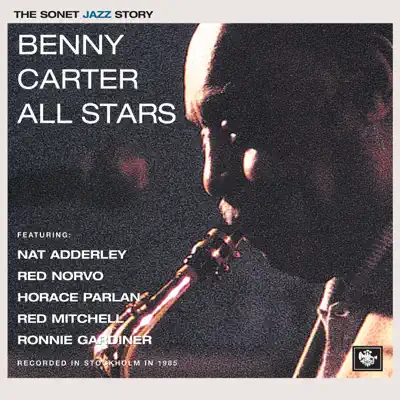 Benny Carter All Stars - Nat Adderley