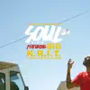 Stream & download Soul (Remix) [feat. Big K.R.I.T.] - Single