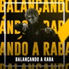 Balançando a Raba - Single