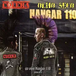 Olho Seco: Ao Vivo no Hangar 110 - Olho Seco