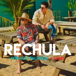 Rechula - Single - Horacio Palencia