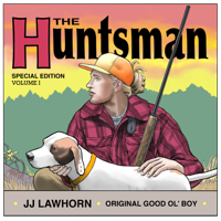JJ Lawhorn - The Huntsman artwork