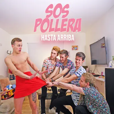 Sos Pollera - Single - Hasta Arriba