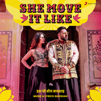Badshah - She Move It Like - Single artwork