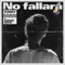No Fallará (feat. Ander Bock) - Funky lyrics