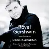 Stream & download Ravel & Gershwin: Piano Concertos