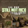 Still Not Rich (feat. The Jacka, Beanie Sigel & MDot80) - Single album lyrics, reviews, download