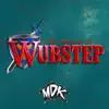 The Warrior of Wubstep - Single album lyrics, reviews, download