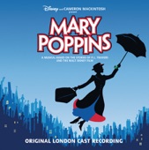 The Original London Cast of Mary Poppins - Supercalifragilisticexpialidocious