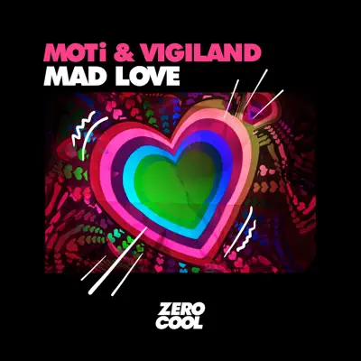 Mad Love - Single - Vigiland