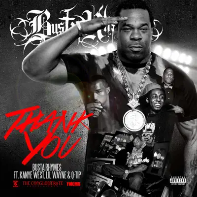 Thank You (feat. Q-Tip, Kanye West & Lil Wayne) - Single - Busta Rhymes