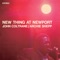 New Thing at Newport (Expanded Edition) [Live]
