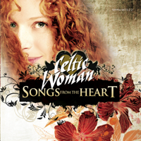 Celtic Woman - Songs from the Heart artwork