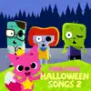 Halloween Songs 2 - EP album lyrics, reviews, download