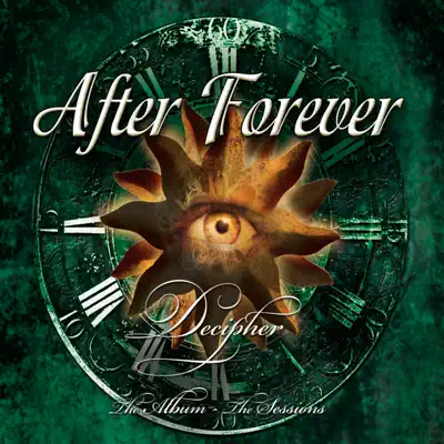 Decipher: The Album - The Sessions - After Forever