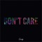 Don’t Care - Swaidy lyrics