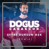 Seyre Dursun Aşk (Remix) artwork