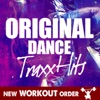 Original Dance Traxx Hits For Workout Program (1 Hour Fitness & Workout Unmixed Compilation - 132 Bpm / 32 Count - Selected By New Workout Order)