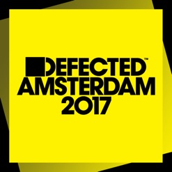 DEFECTED AMSTERDAM 2017 cover art